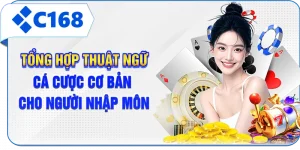 Tổng Hợp Thuật Ngữ Cá Cược Cơ Bản Cho Người Nhập Môn